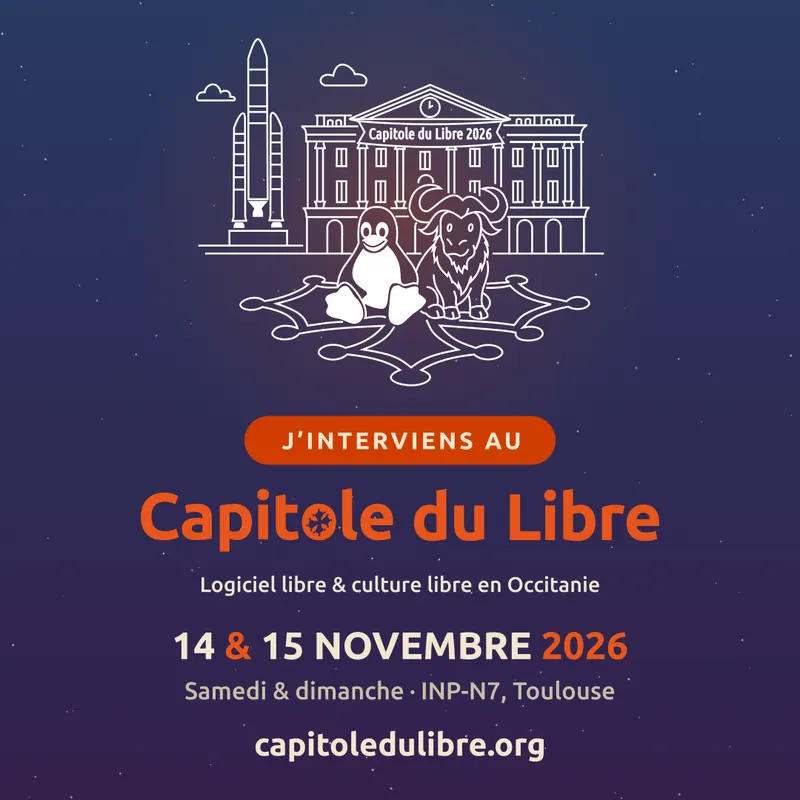 Aperçu : Post carré « J'interviens au Capitole du Libre »