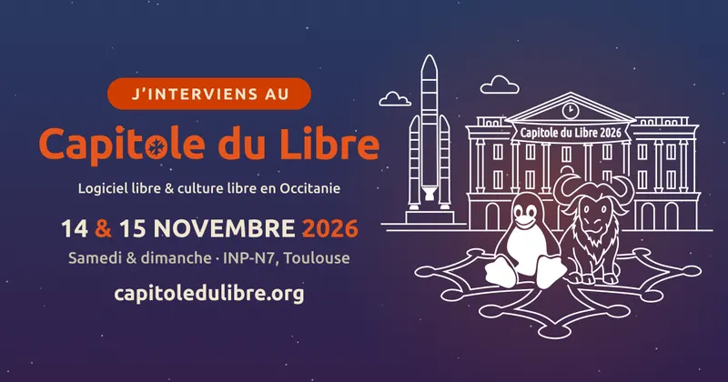 Aperçu : Post paysage « J'interviens au Capitole du Libre »